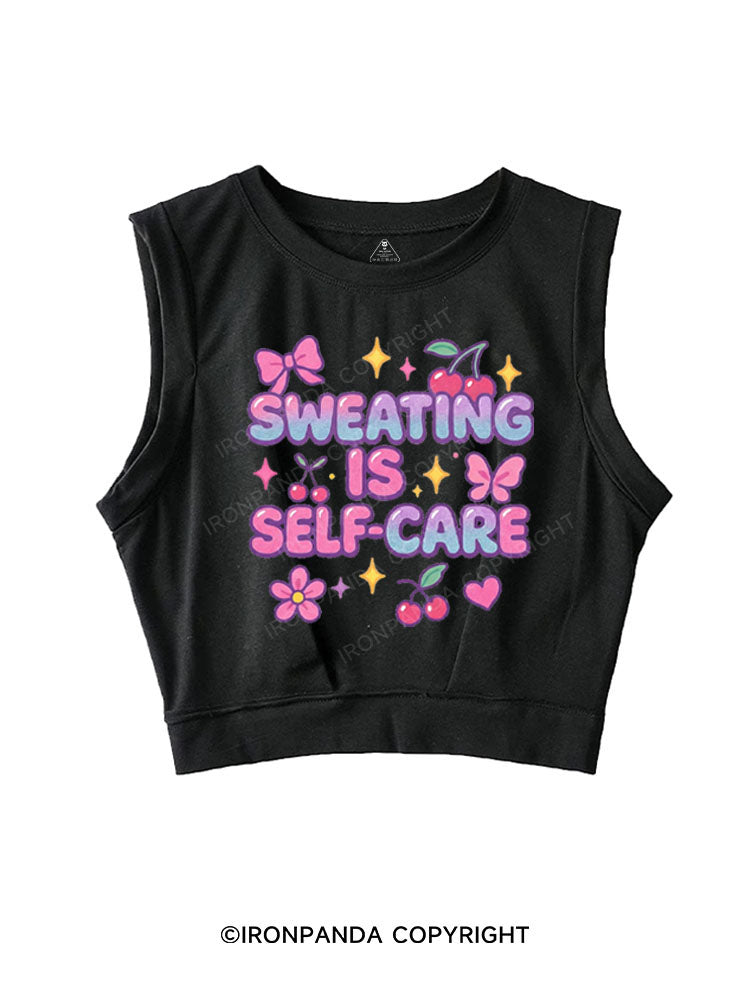 SWEATING IS SELF-CARE SLEEVELESS CROP TOPS