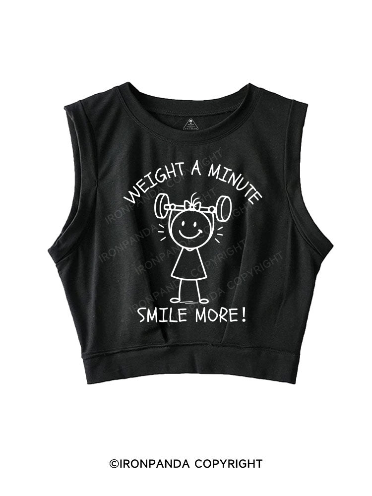 WEIGHT A MINUTE, SMILE MORE！SLEEVELESS CROP TOPS