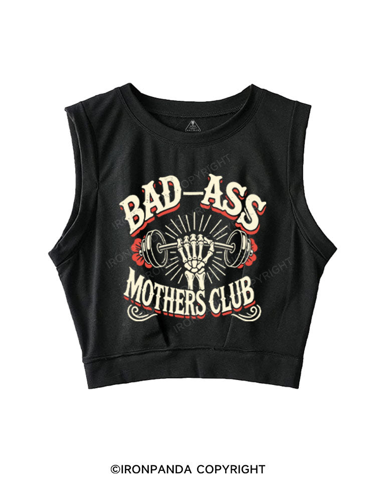 BAD-ASS MOTHERS CLUB SLEEVELESS CROP TOPS
