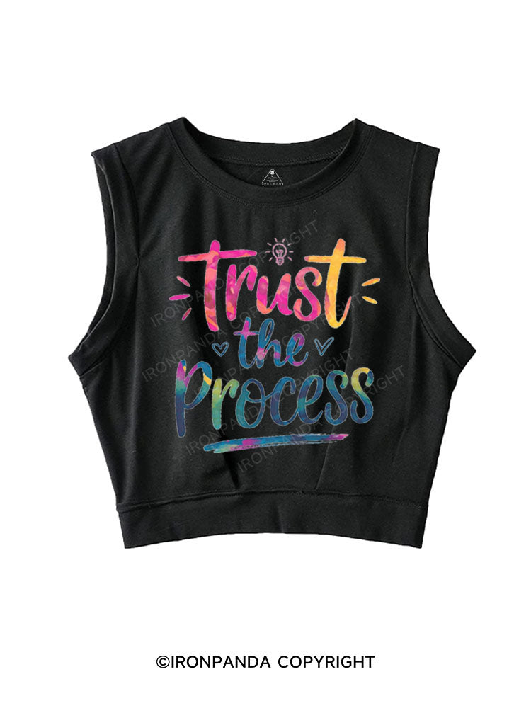 TRUST THE PROCESS SLEEVELESS CROP TOPS