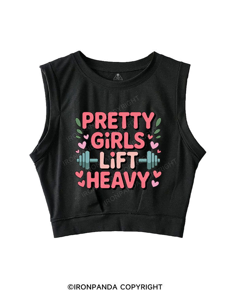 PRETTY GIRLS LIFT HEAVY SLEEVELESS CROP TOPS