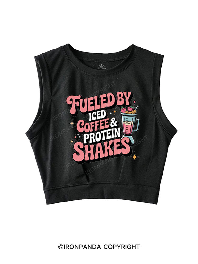 FUELED BY ICED COFFEE & PROTEIN SHAKES SLEEVELESS CROP TOPS