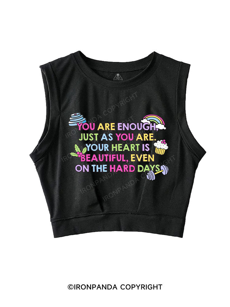 YOU ARE ENOUGH, JUST AS YOU ARE SLEEVELESS CROP TOPS