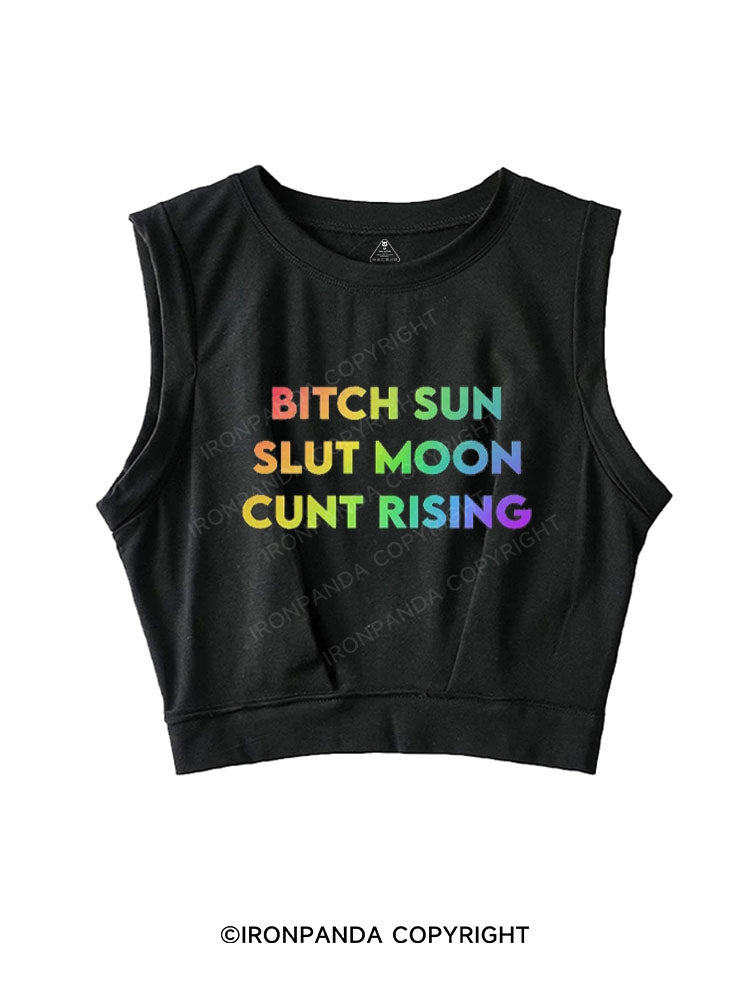 BITCH SUN SLUT MOON CUNT RISING SLEEVELESS CROP TOPS