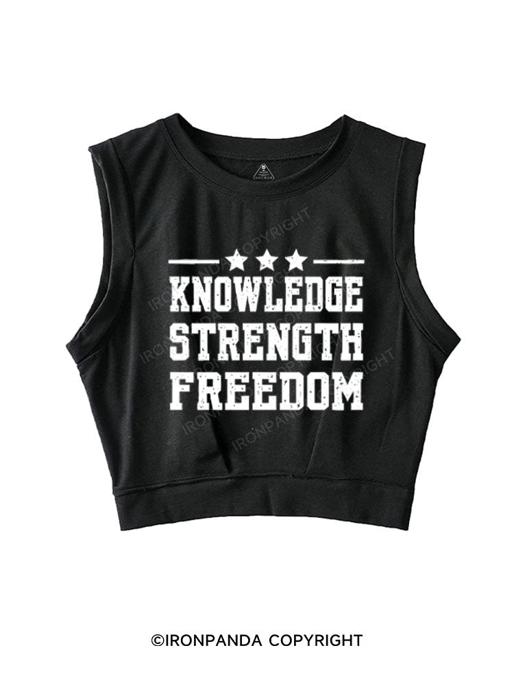 KNOWLEDGE STRENGTH FREEDOM SLEEVELESS CROP TOPS