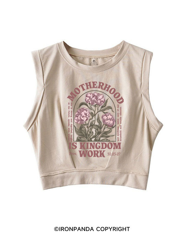 MOTHERHOOD IS KINGDOM WORK SLEEVELESS CROP TOPS