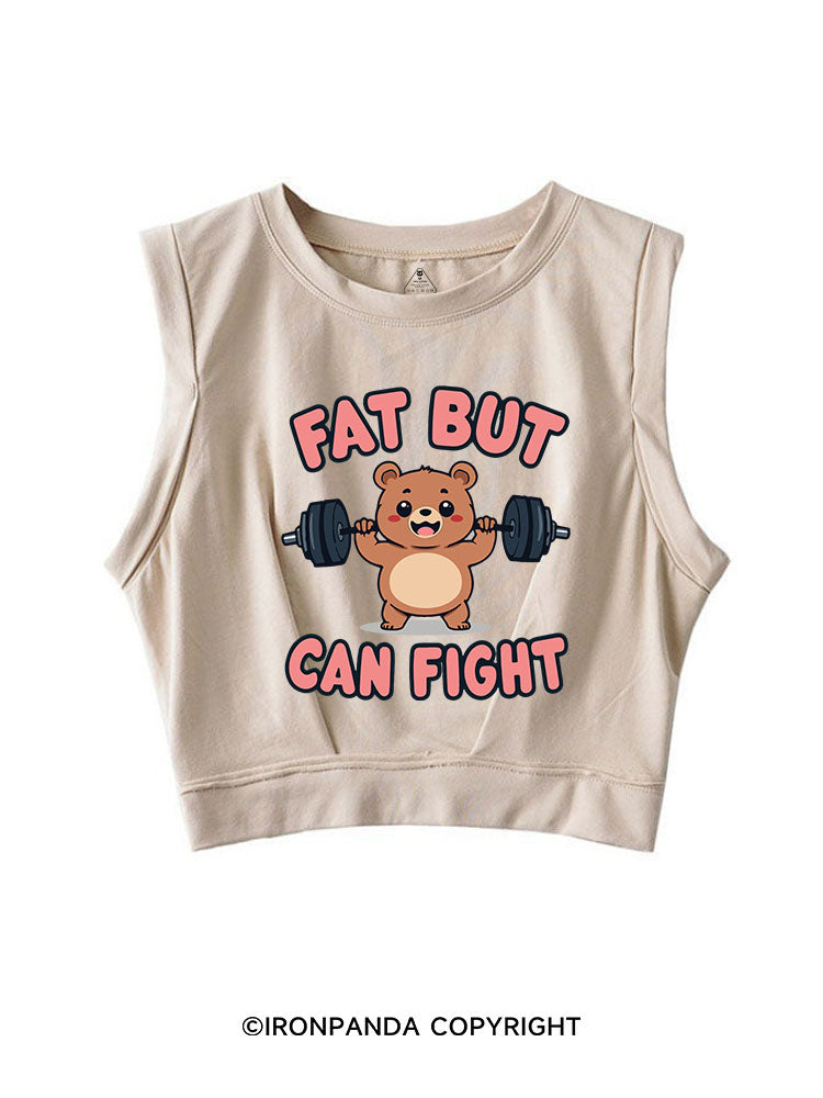 FAT BUT CAN FIGHT SLEEVELESS CROP TOPS