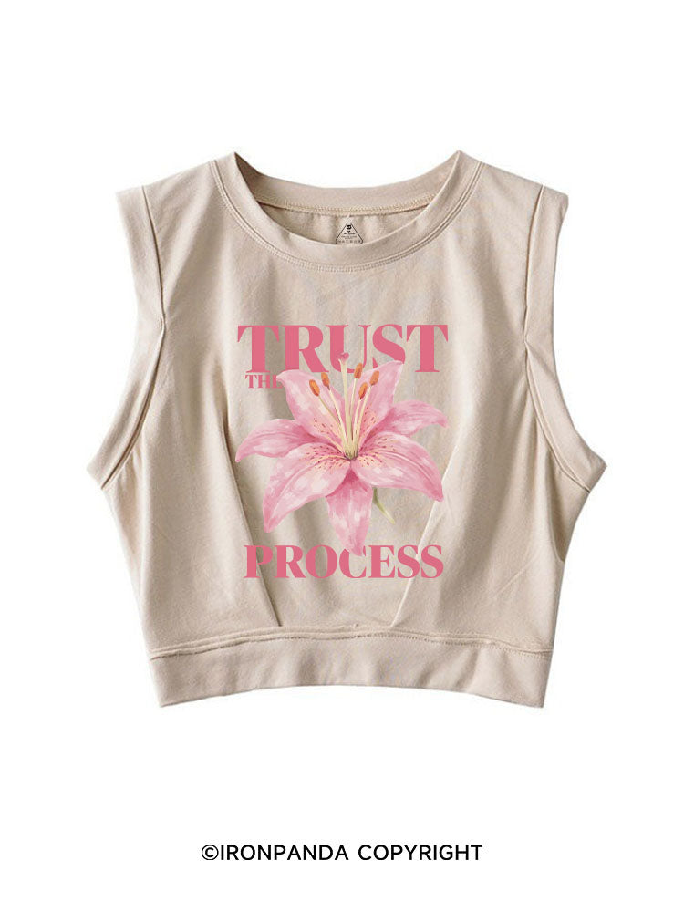 TRUST THE PROCESS SLEEVELESS CROP TOPS