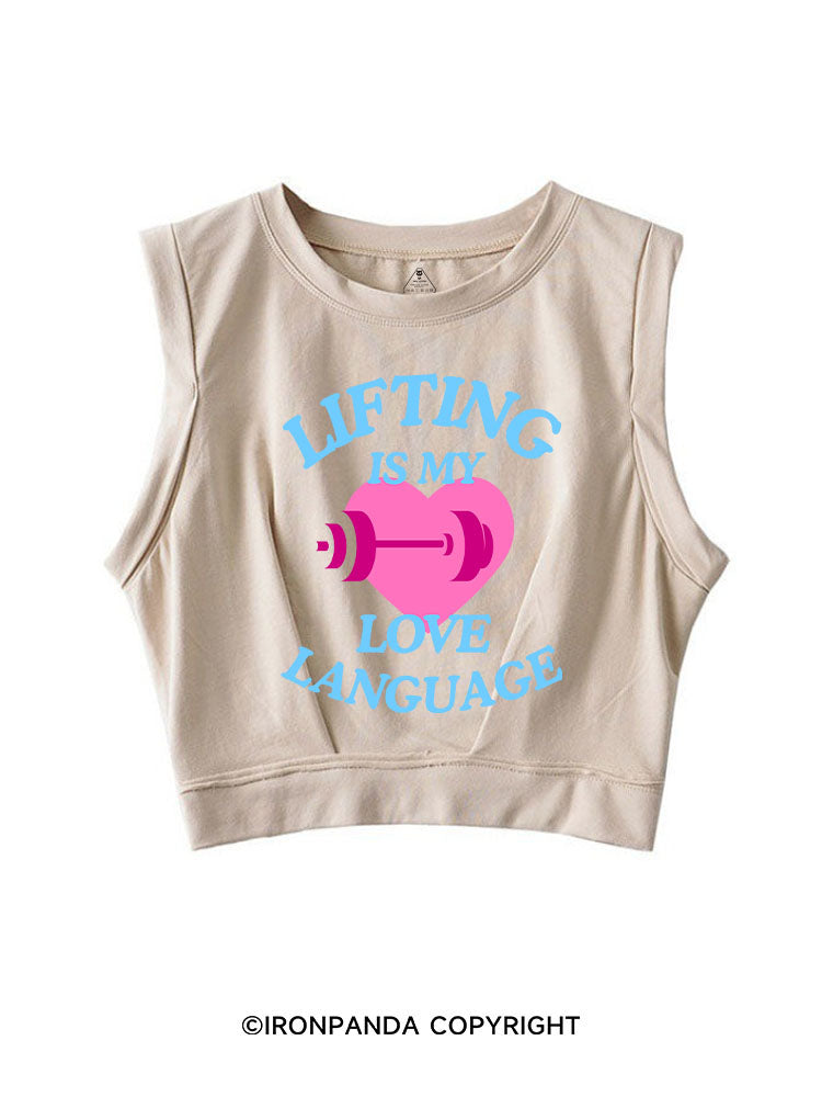 LIFTING IS MY LOVE LANGUAGE WORKOUT SLEEVELESS CROP TOPS