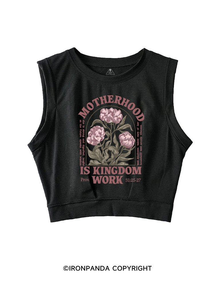 MOTHERHOOD IS KINGDOM WORK SLEEVELESS CROP TOPS