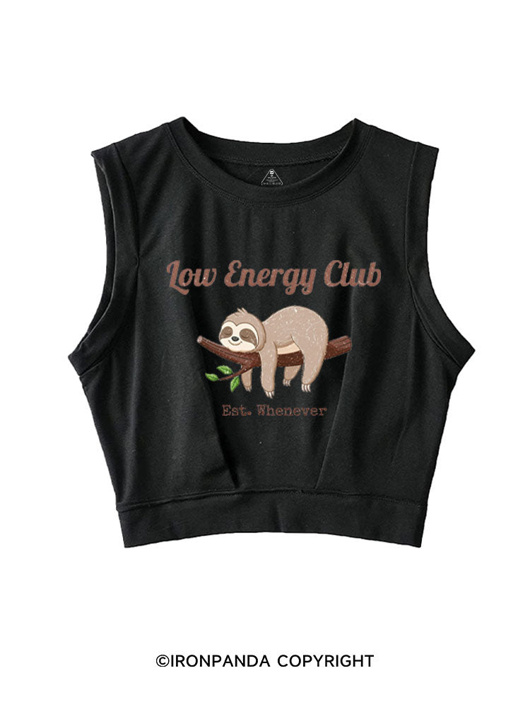 LOW ENERGY CLUB EST. WHENEVER SLEEVELESS CROP TOPS