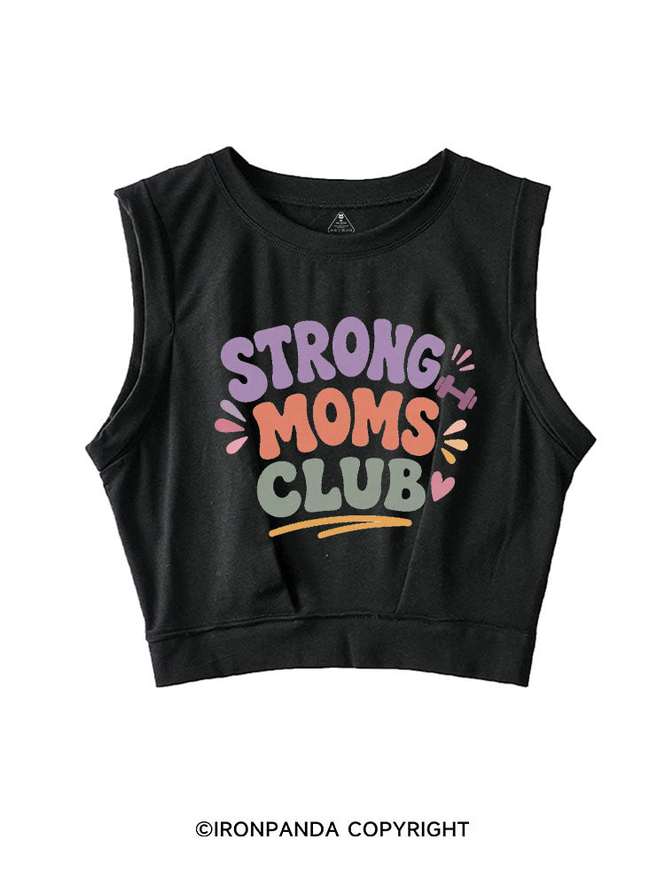 STRONG MOMS CLUB GYM MOMS SLEEVELESS CROP TOPS