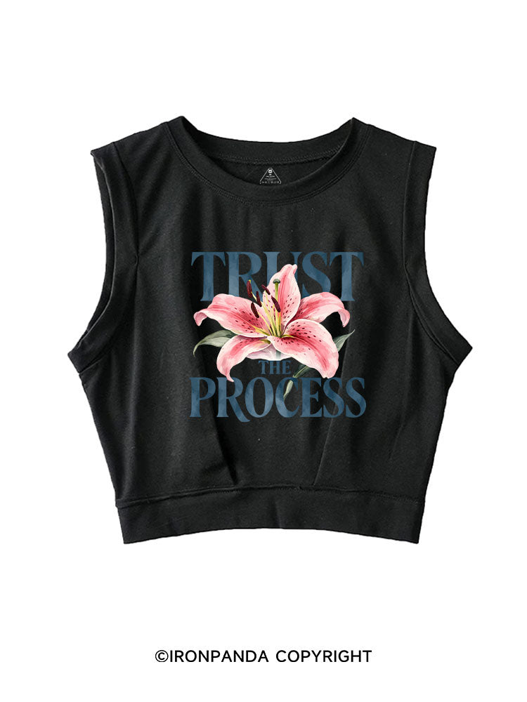 TRUST THE PROCESS SLEEVELESS CROP TOPS