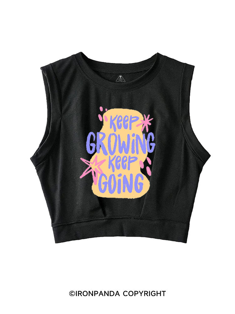 KEEP GROWING KEEP GOING SLEEVELESS CROP TOPS