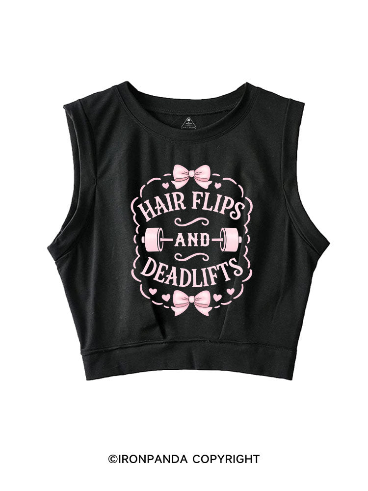 HAIR FLIPS AND DEADLIFTS SLEEVELESS CROP TOPS