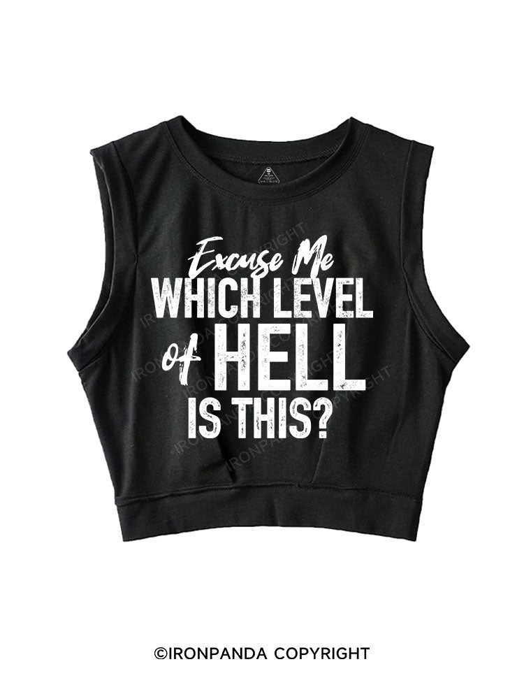 EXCUSE ME WHICH LEVEL OF HELL IS THIS SLEEVELESS CROP TOPS