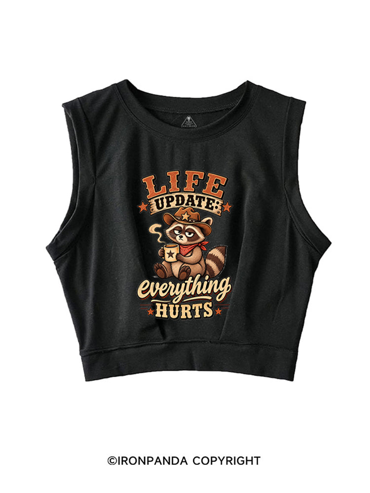 Everything Hurts Funny Raccoon Cowboy SLEEVELESS CROP TOPS