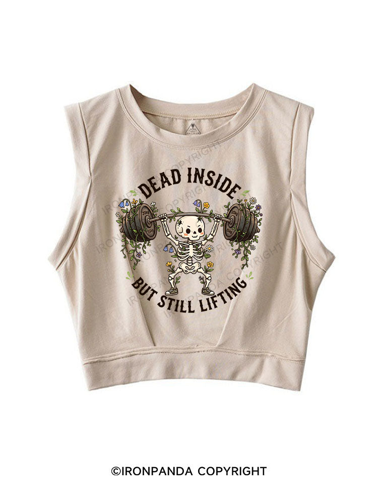 DEAD INSIDE BUT STILL LIFTING SLEEVELESS CROP TOPS