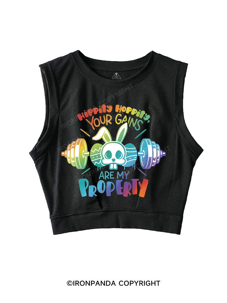 Hippity Hoppity, your gains are my property SLEEVELESS CROP TOPS