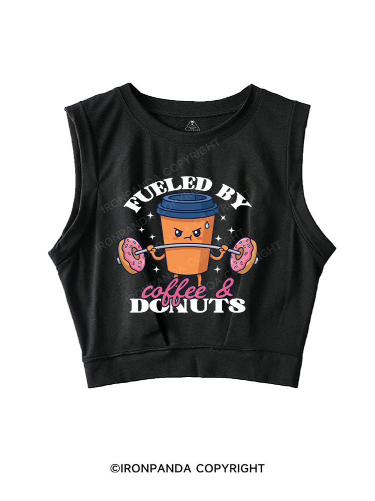 FUELED BY COFFEE & DONUTS SLEEVELESS CROP TOPS