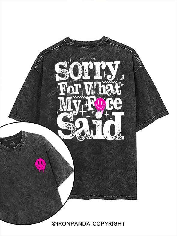 Sorry for what my face said printed Gym Shirt
