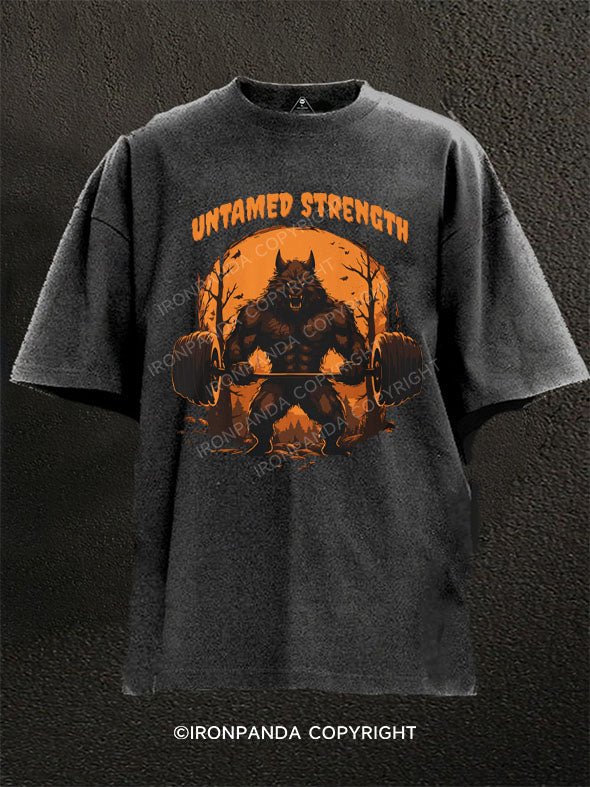 untamed strength Washed Gym Shirt