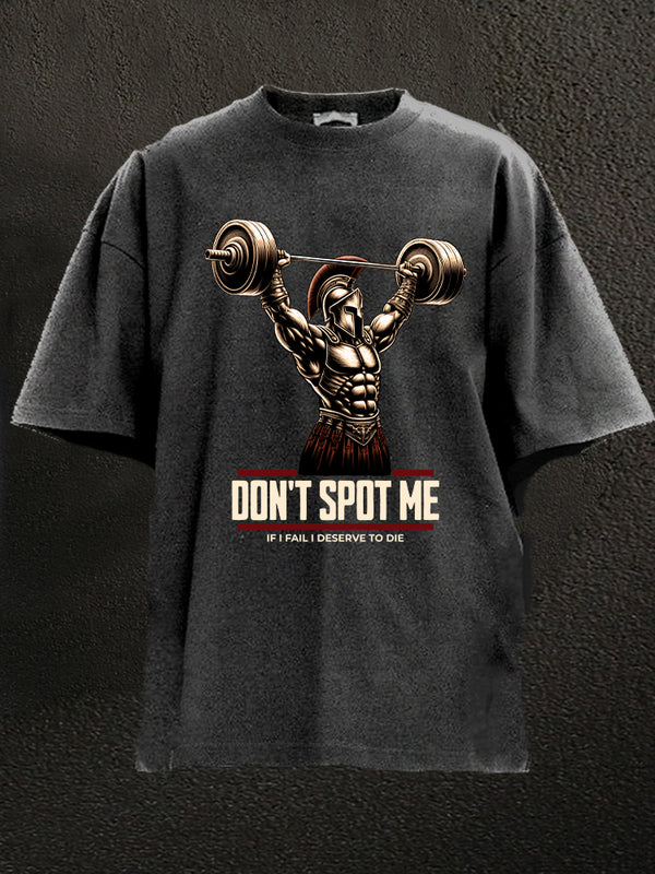 don't spot me spartan lift Washed Gym Shirt