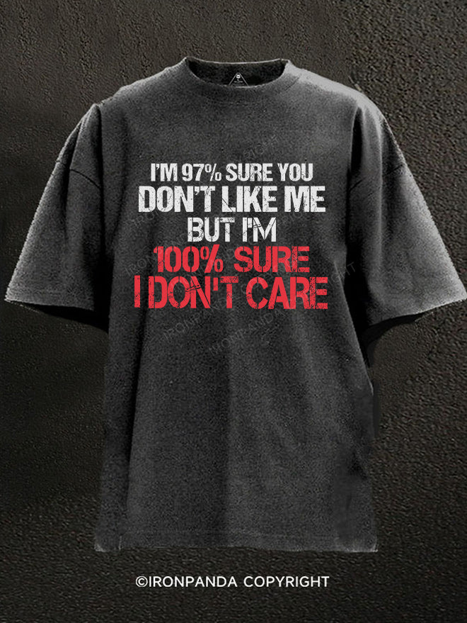 100% Sure I Don't Care Washed Gym Shirt