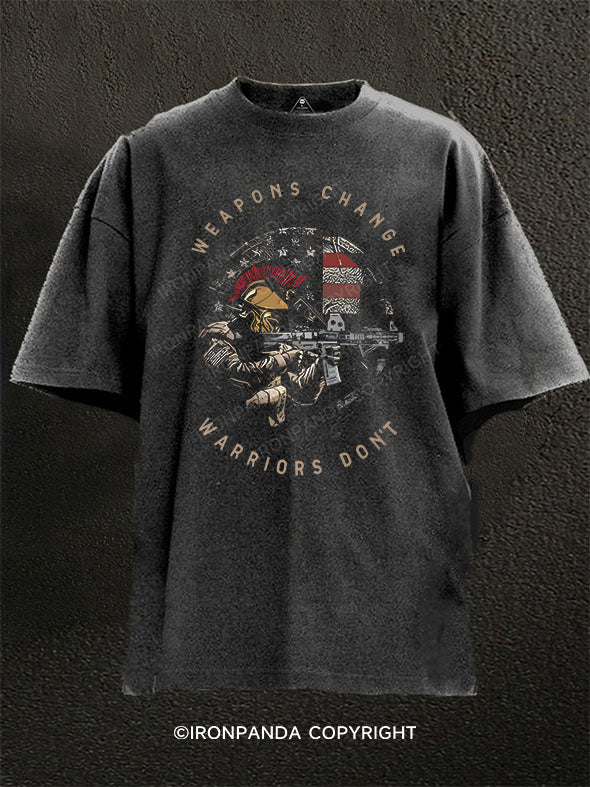 Weapons Change Warriors Don't Washed Gym Shirt