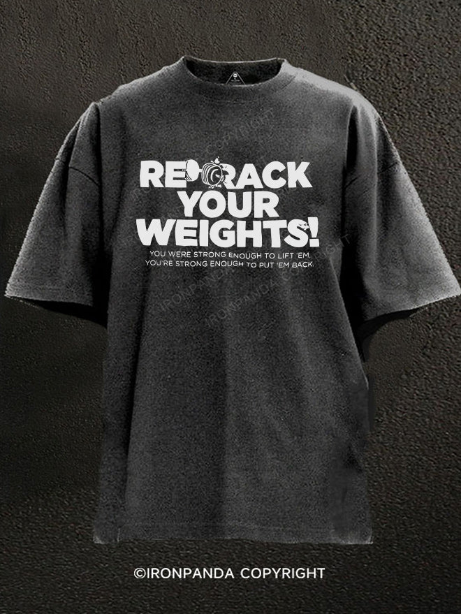 rerack your weights Washed Gym Shirt