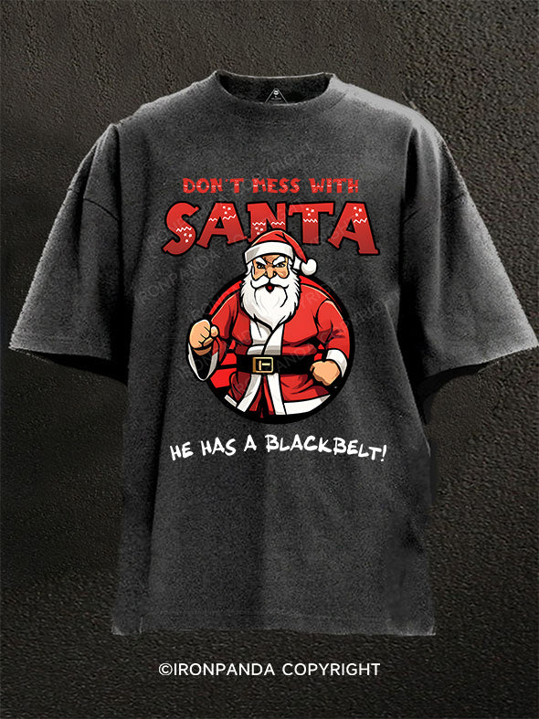 Santa's a black belt Washed Gym Shirt