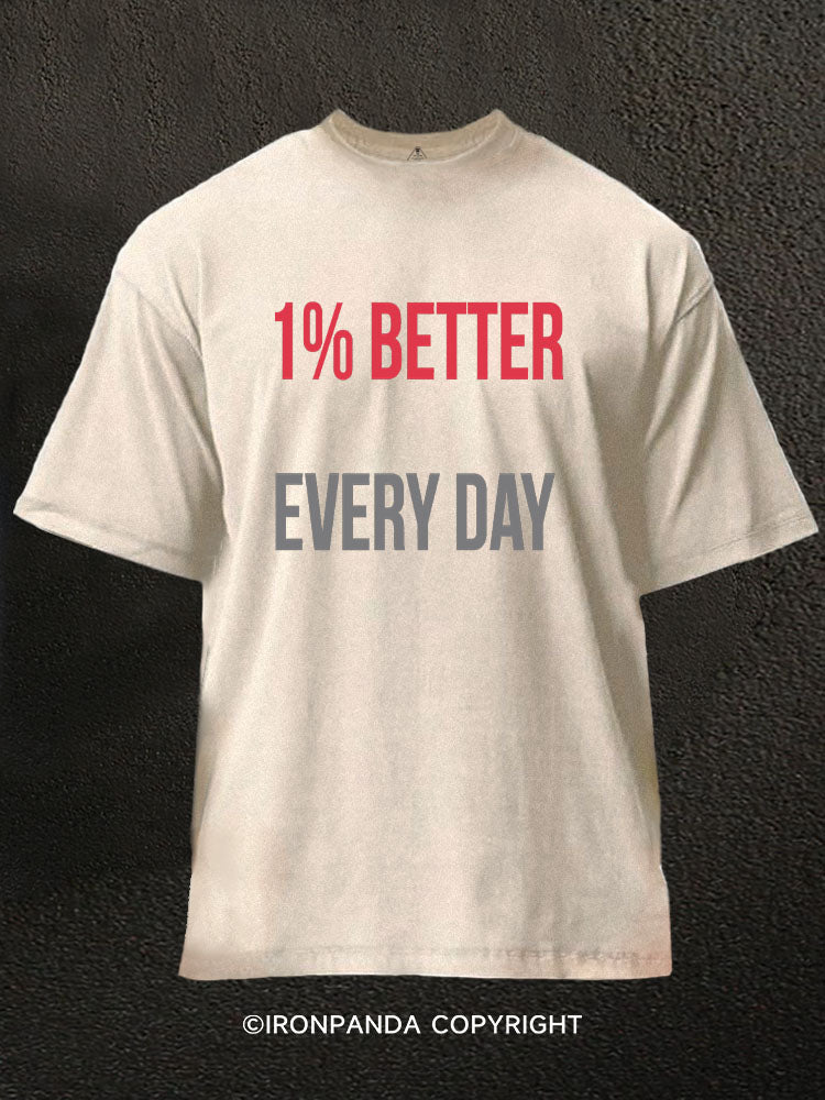 1% Better Every Day Washed Gym Shirt