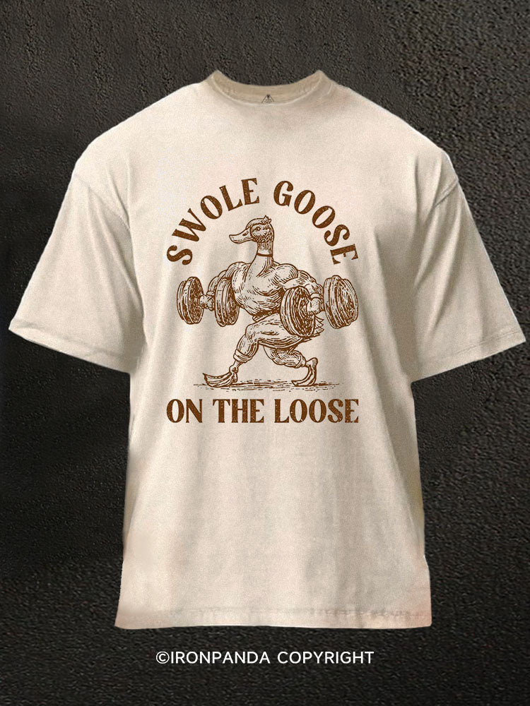 SWOLE GOOSE ON THE LOOSE Washed Gym Shirt