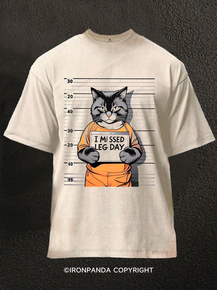 I Missed Leg Day Washed Gym Shirt