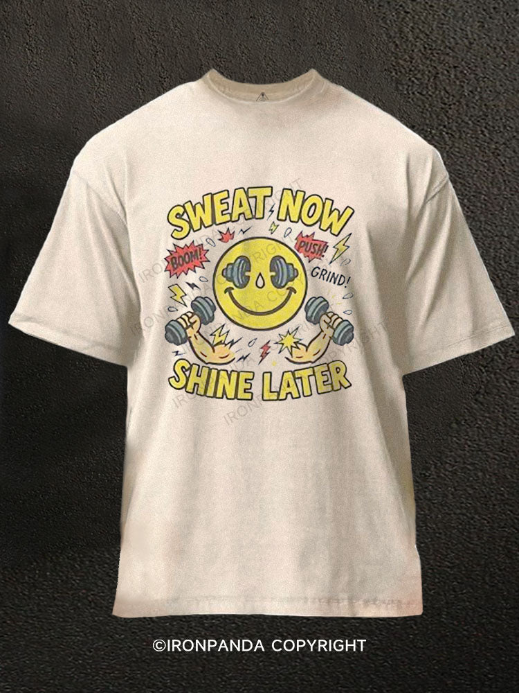 SWEAT NO SHINE LATER Washed Gym Shirt