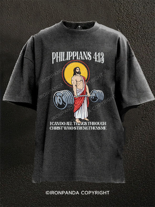I can do all things through Christ who strengthens me Washed Gym Shirt