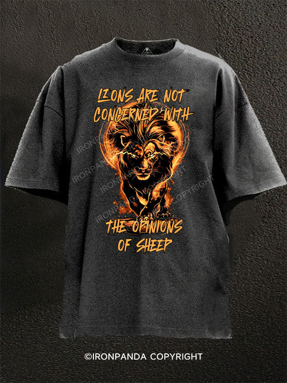 LIONS ARE NOT CONCERNED WITH THE OPINIONS OF SHEEP Washed Gym Shirt