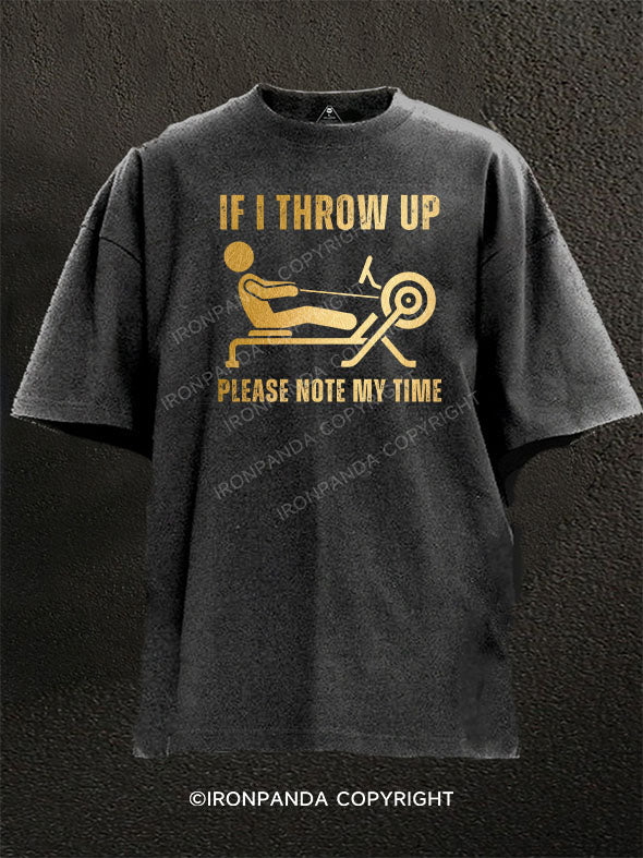 Please Note My Time Washed Gym Shirt