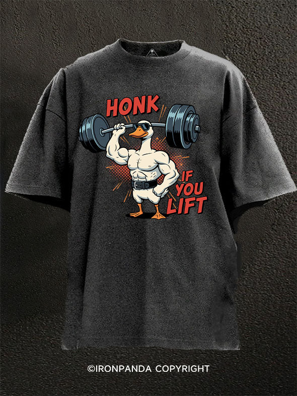 HONK IF YOU LIFT Washed Gym Shirt