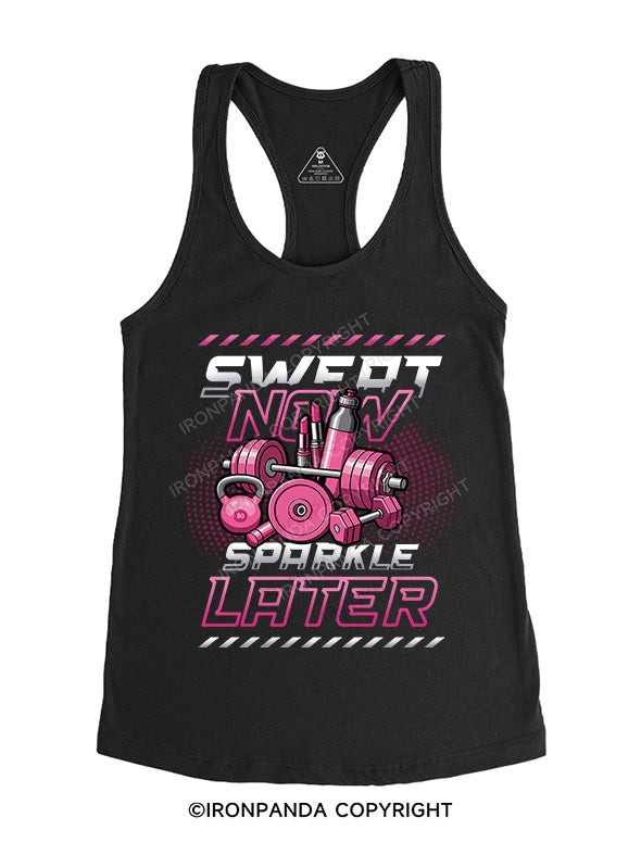SWEAT NOW SPARKLE LATER Gym Racerback Tank