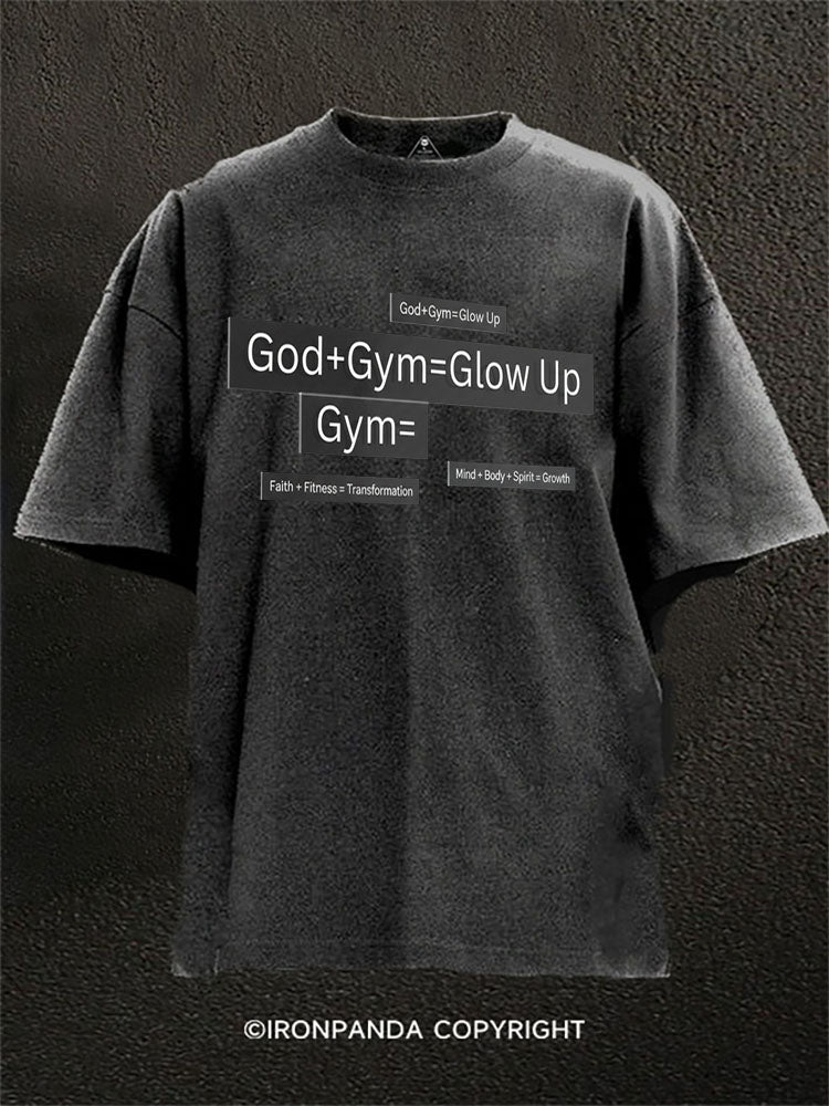 God+Gym=Glow Up Washed Gym Shirt