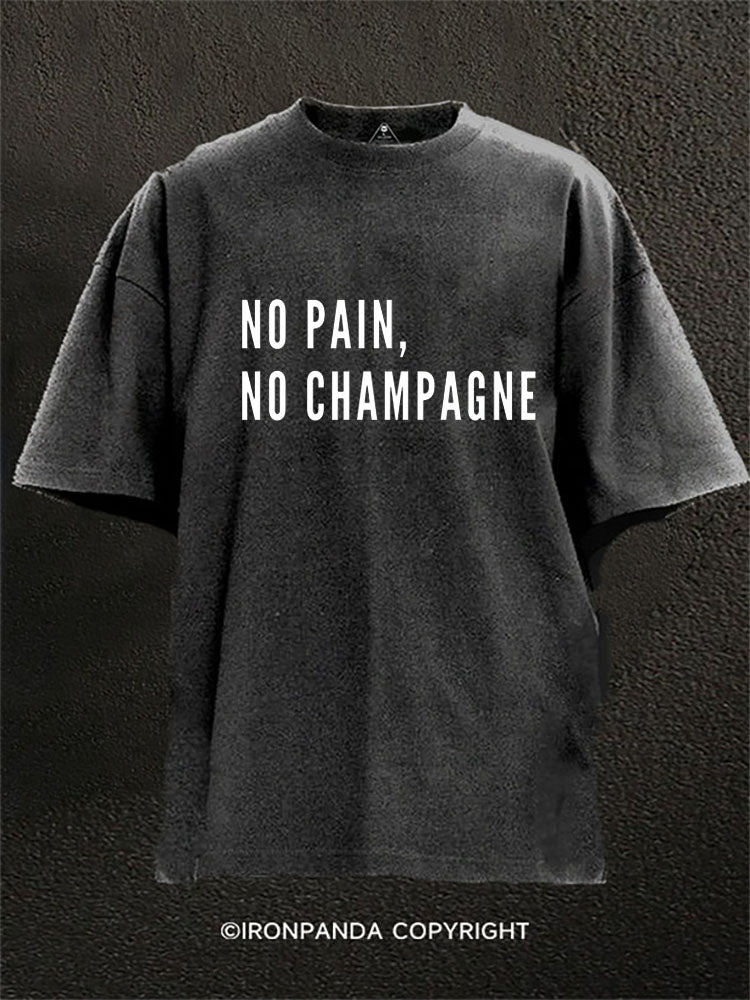 No Pain No Champagne Washed Gym Shirt