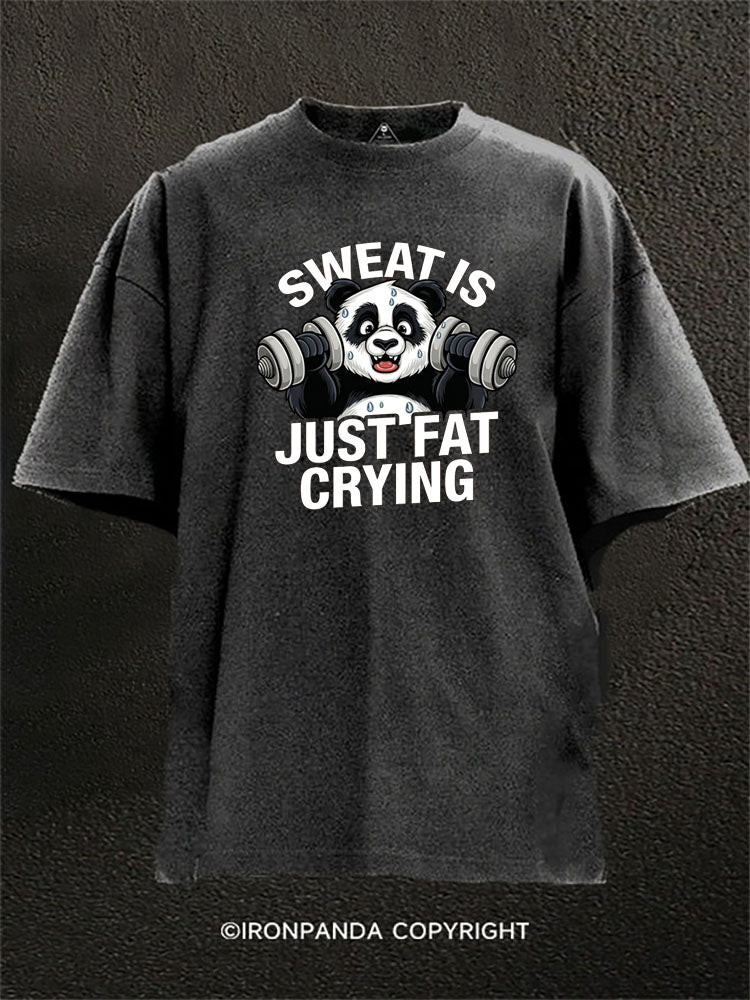 Sweat Is Just Fat Crying Panda Washed Gym Shirt
