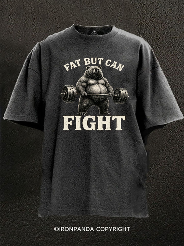Fat But Can Fight Bear Lifting Washed Gym Shirt