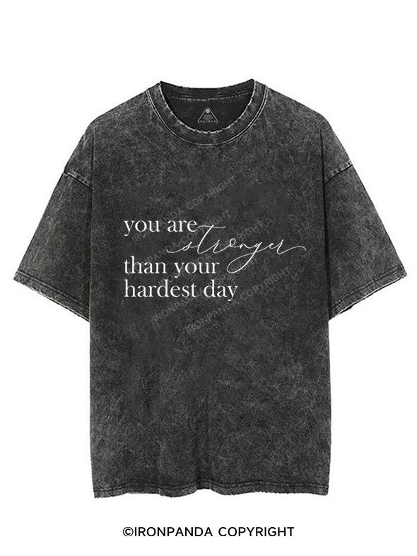 YOU ARE STRONGER THAN YOUR HARDEST DAY VINTAGE GYM SHIRT