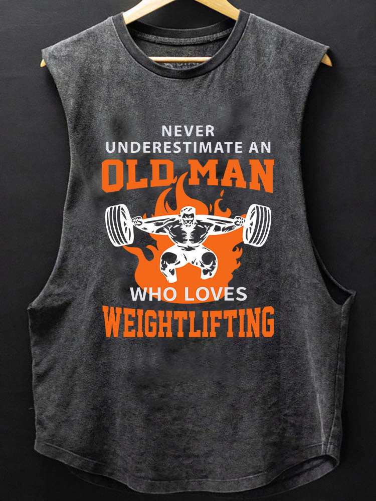 never underestimate an old man SCOOP BOTTOM COTTON TANK