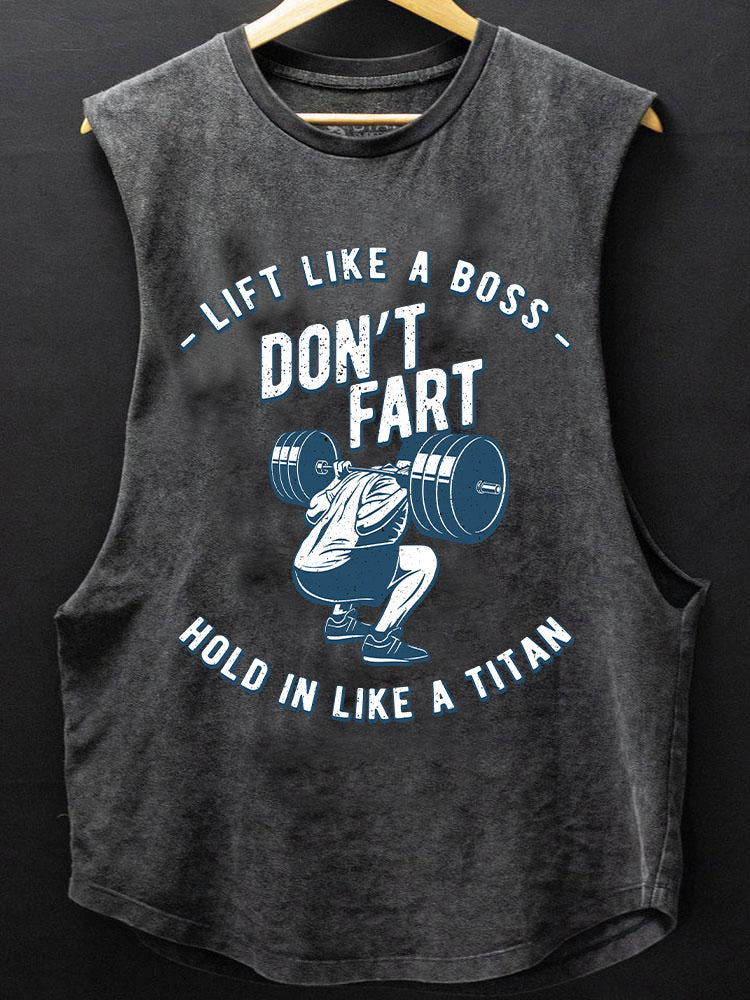 lift like a boss don't fart SCOOP BOTTOM COTTON TANK
