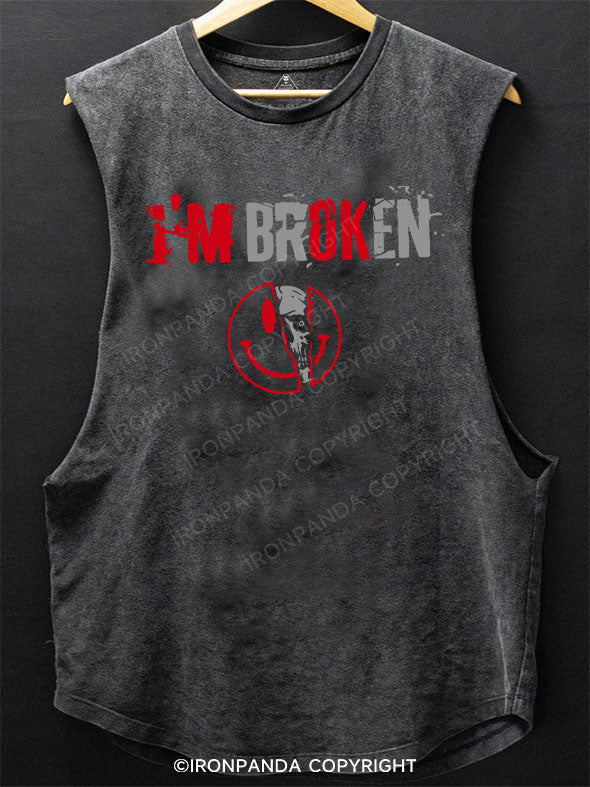 I’m Broken And Smiling SCOOP BOTTOM COTTON TANK