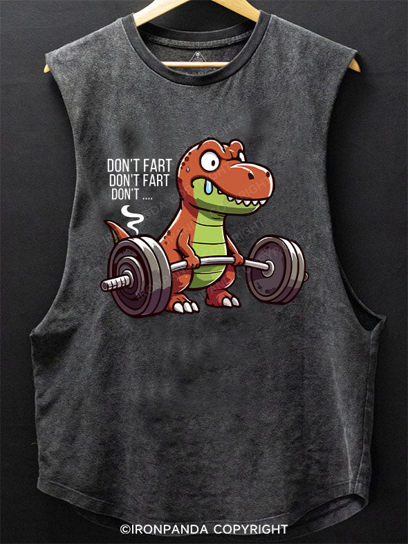 DON'T FART SCOOP BOTTOM COTTON TANK