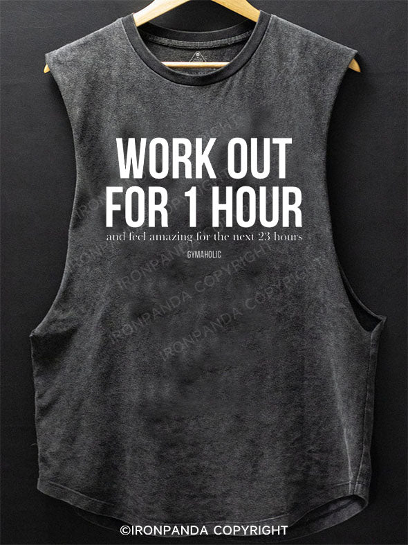 WORK OUT FOR 1 HOUR Scoop Bottom Cotton Tank